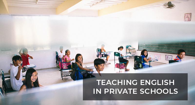 Teaching English in Private Schools