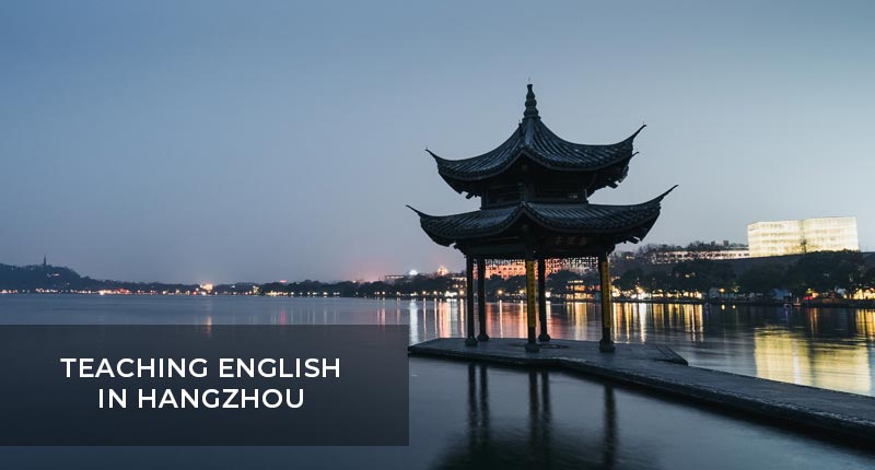 Teaching English in Hangzhou Teaching English in Hangzhou