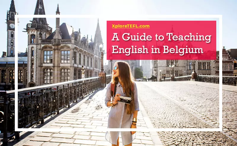 A Guide to Teaching English in Belgium