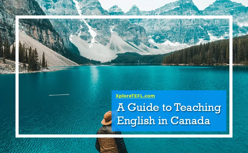 A Guide to Teaching English in Canada