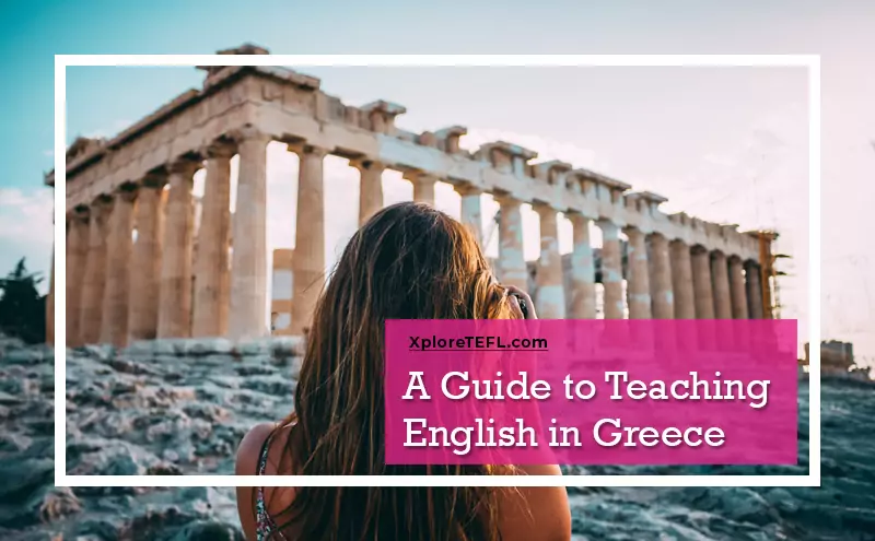 A Guide to Teaching English in Greece