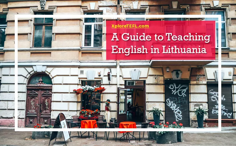 A Guide to Teaching English in Lithuania