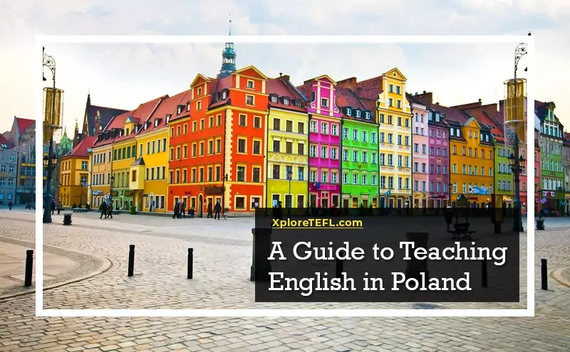 A Guide to Teaching English in Poland