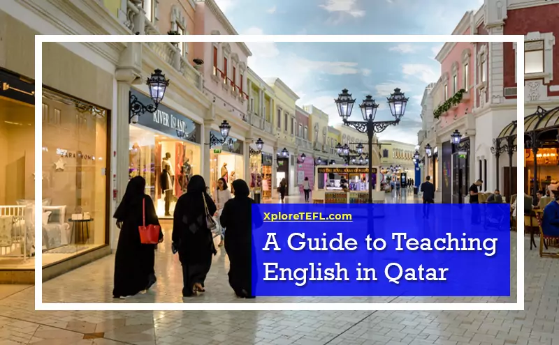 A Guide to Teaching English in Qatar