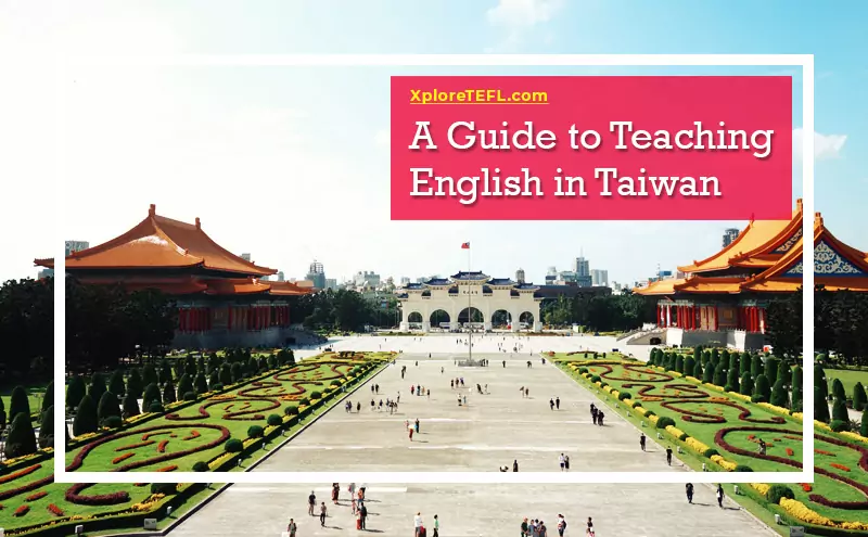 A Guide to Teaching English in Taiwan